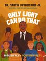 Lisa A. Crayton: Only Light Can Do That, Buch