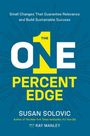 Susan Solovic: The One-Percent Edge, Buch