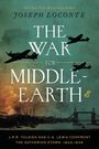 Joseph Loconte: The War for Middle-Earth, Buch