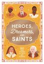 Amy Kerr: Heroes, Dreamers, and Saints, Buch
