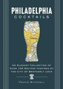 Cider Mill Press: Philadelphia Cocktails, Buch