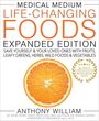 Anthony William: Medical Medium Life-Changing Foods Expanded Edition, Buch