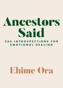Ehime Ora: Ancestors Said, Buch