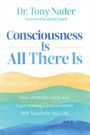 Tony Nader: Consciousness Is All There Is, Buch