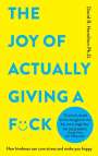 David R Hamilton: The Joy of Actually Giving a F*ck, Buch