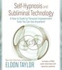 Eldon Taylor: Self-Hypnosis and Subliminal Technology, Buch