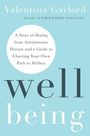 Valentina Gaylord: Well Being, Buch