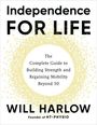 Will Harlow: Independence for Life, Buch