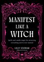 Lilly Statham: Manifest Like a Witch, Buch