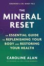 Caroline Alan: The Mineral Reset, Buch