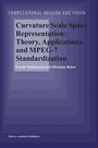 M. Bober: Curvature Scale Space Representation: Theory, Applications, and MPEG-7 Standardization, Buch