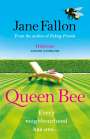 Jane Fallon: Queen Bee, Buch