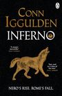 "Conn Iggulden, Inferno. 'Nero’s Rise. Rome’s Fall.' Illustration eines heulenden Wolfes und ein Pinguin-Logo."