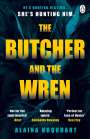 Alaina Urquhart: The Butcher and the Wren, Buch