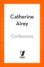 Catherine Airey: Confessions, Buch