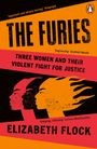 Elizabeth Flock: The Furies, Buch
