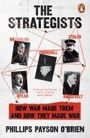 Phillips Payson O'Brien: The Strategists, Buch