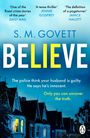S. M. Govett: Believe, Buch