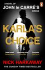 Nick Harkaway: Karla's Choice, Buch