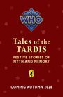 "Tales of the TARDIS: Festive Stories of Myth and Memory. Coming Autumn 2026." Oben ein "Doctor Who"-Logo und Schnee.