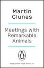 Martin Clunes: Meetings With Remarkable Animals, Buch