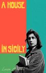 Luisa Adorno: A House in Sicily, Buch