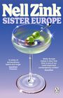 Titel "Nell Zink: Sister Europe". Empfehlung von Jonathan Franzen. Illustration eines Cocktails mit Oliven auf einem Spieß.