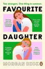 Morgan Dick: Favourite Daughter, Buch