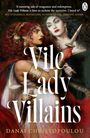 Danai Christopoulou: Vile Lady Villains, Buch