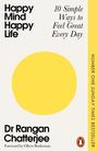 Rangan Chatterjee: Happy Mind, Happy Life, Buch