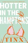 Tinx: Hotter in the Hamptons, Buch