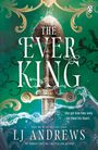 Lj Andrews: The Ever King, Buch