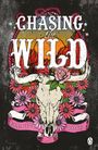 Elliott Rose: Chasing The Wild, Buch