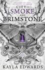 Kayla Edwards: City of Smoke and Brimstone, Buch