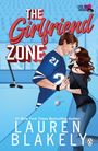 Lauren Blakely: The Girlfriend Zone, Buch