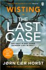 Jørn Lier Horst: The Last Case, Buch