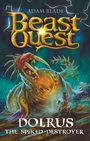 Adam Blade: Beast Quest: Dolrus the Spiked Destroyer, Buch