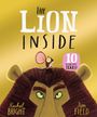 Rachel Bright: The Lion Inside 10th Anniversary Edition, Buch