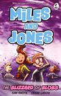 Sam Smith: Miles and Jones: The Blizzard of Blobs, Buch