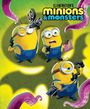 „Illumination’s Minions & Monsters“. Drei gelbe Figuren mit Brillen, Kameras und rosa Tentakeln auf grünem Hintergrund.