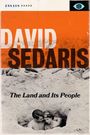 David Sedaris: The Land and its People, Buch