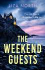 Liza North: The Weekend Guests, Buch