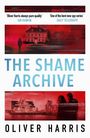 Oliver Harris: The Shame Archive, Buch