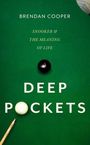 Brendan Cooper: Deep Pockets, Buch