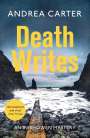 Andrea Carter: Death Writes, Buch