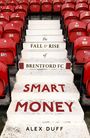 Alex Duff: Smart Money, Buch