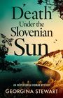 Georgina Stewart: Death Under the Slovenian Sun, Buch