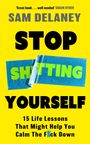 Sam Delaney: Stop Sh*tting Yourself, Buch