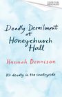 Hannah Dennison: Deadly Derailment at Honeychurch Hall, Buch