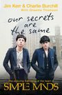 Charles Burchill: Our Secrets Are The Same, Buch